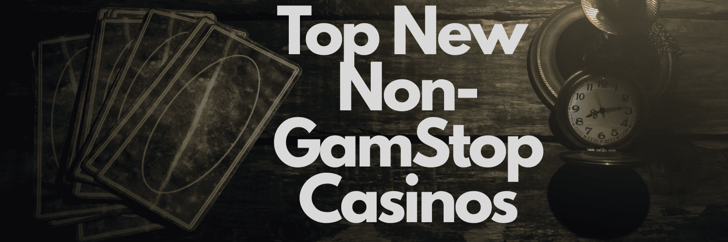 Explore The World of Casinos Not Registered on Gamstop -1862366638